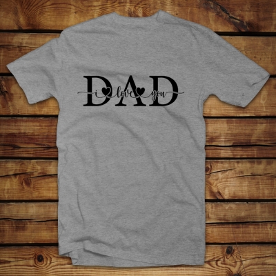 Unisex Classic T-shirt | Dad I Love you