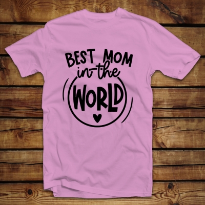 Unisex Classic T-shirt  | Best Mom in the World