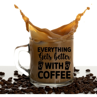 Γυάλινη Κούπα | Everything gets better with Coffee