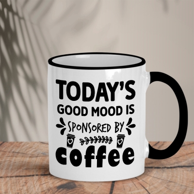 Δίχρωμη Κούπα | Today's good mood is sponsored by Coffee