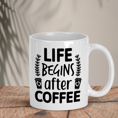 Λευκή Κούπα | Life begins after Coffee