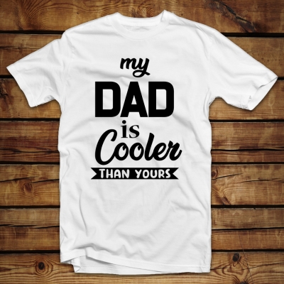 Unisex Classic T-shirt | My dad is cooler than yours
