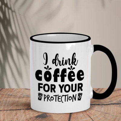 Δίχρωμη Κούπα | I drink coffee for your protection