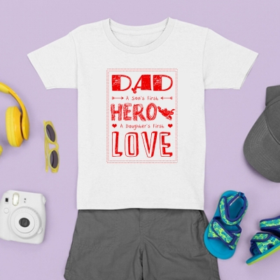 Παιδικό Μπλουζάκι | Dad a son's first hero a daughter's first love