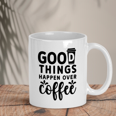 Λευκή Κούπα | Good things happen over coffee
