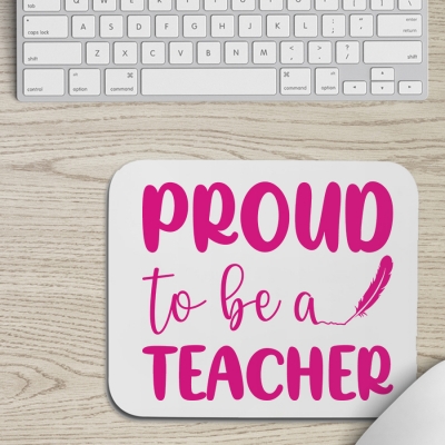 Mousepad | Proud to be a teacher