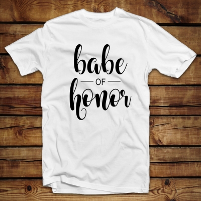 Unisex T-shirt | Babe of Honor