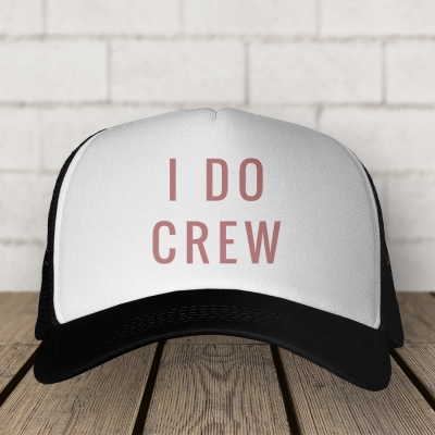 Trucker Hat | I do Crew