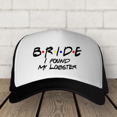 Trucker Hat  |  Bride I found my lobster