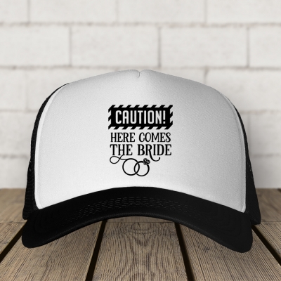 Trucker Hat  | Caution here comes the Bride