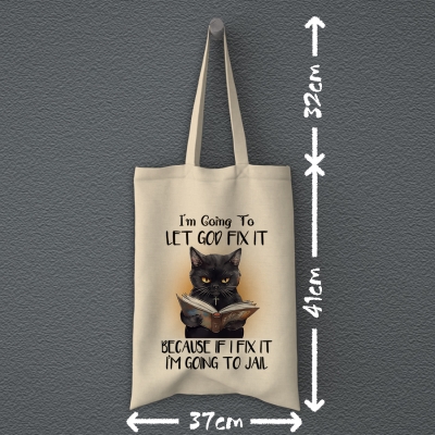 Totebag | I'm going to let god fix it