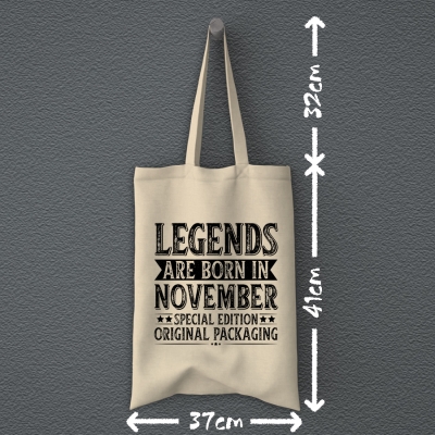 Tote Bag | Legends are born in November