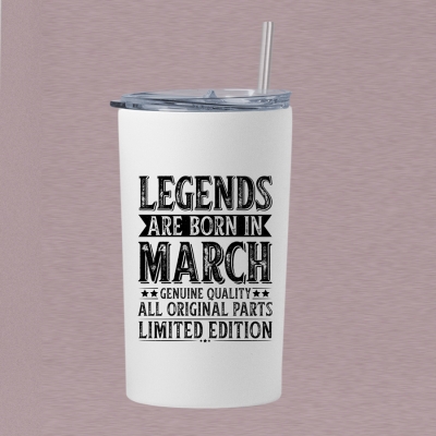 Ποτήρι θερμός μεταλλικό με καλαμάκι 15OZ/ 443ML | Legends are born in March