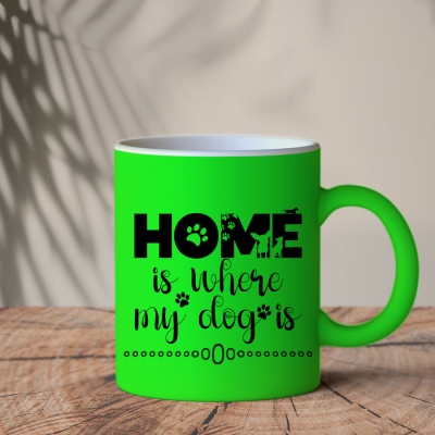 Φωσφοριζέ Κούπα Πράσινη | Home is where my dog is