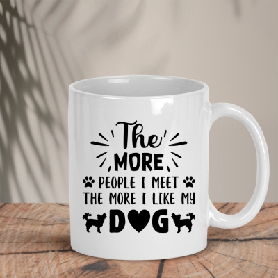 Λευκή Κούπα | The more people I meet the more I like my dog