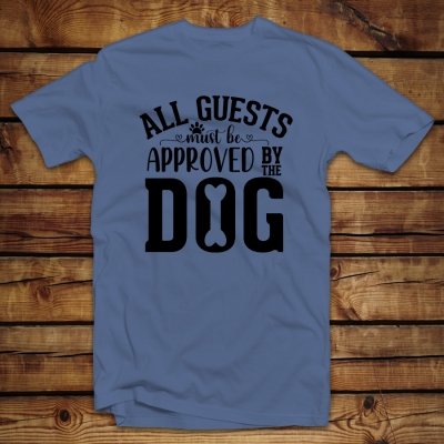 Unisex μπλουζάκι | All guests must be approved by the dog