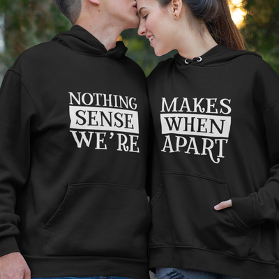Σετ Φούτερ για Ζευγάρια | Nothing makes sense when we're apart