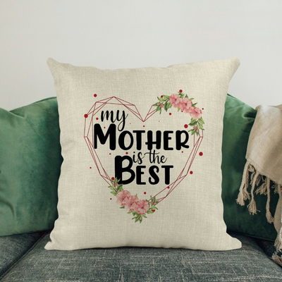 Διακοσμητικό Μαξιλάρι | My mother is the best
