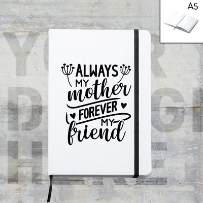 Σημειωματάριο | Always my mother - Forever my friend