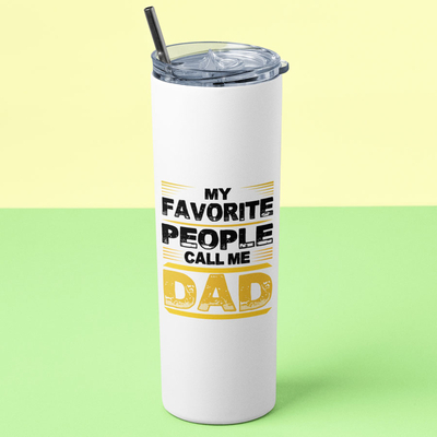 Tumbler θερμός | My favorite people call me Dad