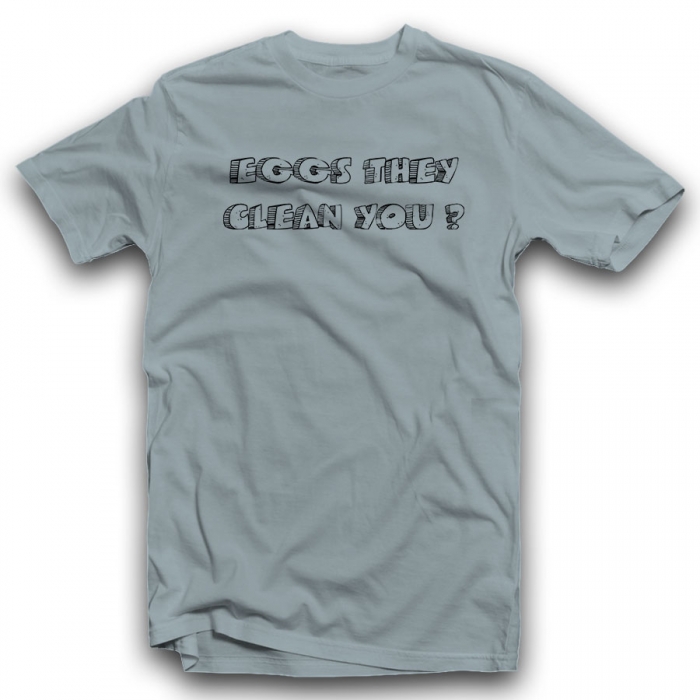 EGGS THEY CLEAN YOU? Unisex Classic T-shirt