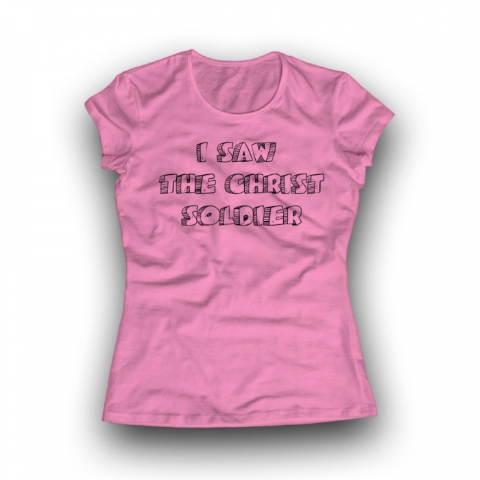 I SAW  THE CHRIST SOLDIER Women Classic T-shirt
