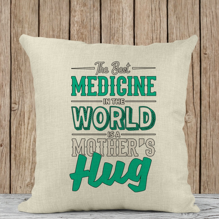 Διακοσμητικό Μαξιλάρι | The best medicine in the world is a mother's hug
