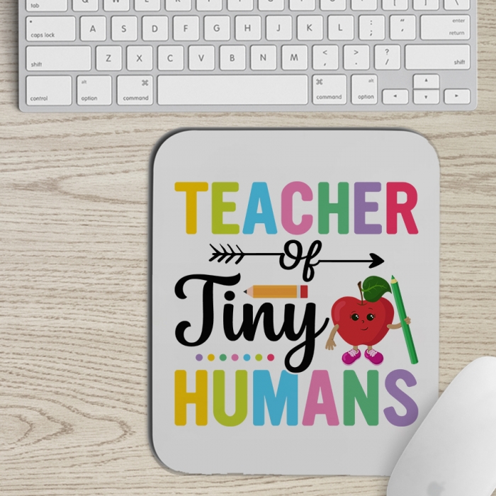 Mousepad | Teacher of tiny humans