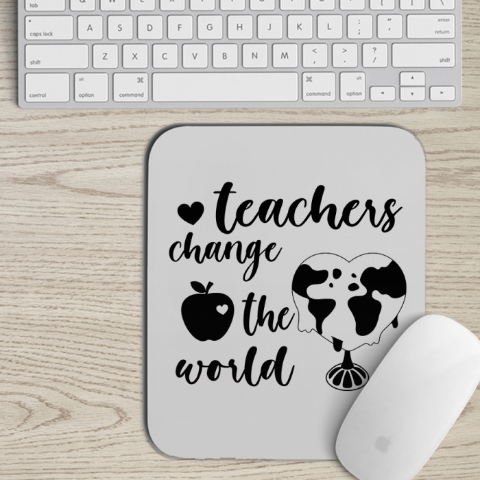 Mousepad | Teachers change the world