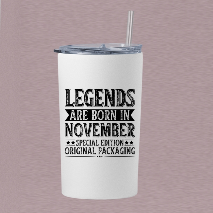 Ποτήρι θερμός μεταλλικό με καλαμάκι 15OZ/ 443ML | Legends are born in  November