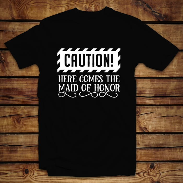 Mπλουζάκι Unisex | Caution Here comes the Maid of Honor