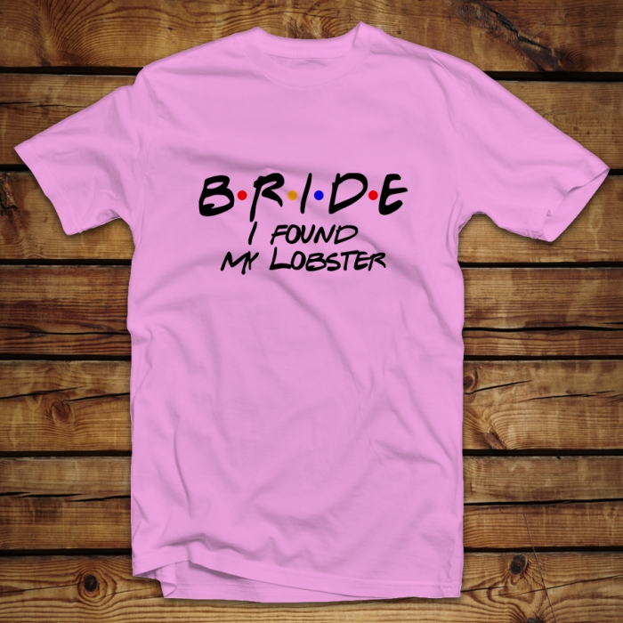 Mπλουζάκι Unisex | Bride I found my lobster