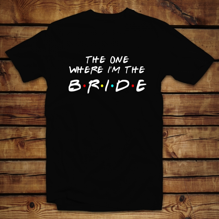 Mπλουζάκι Unisex | The one where I'm the Bride