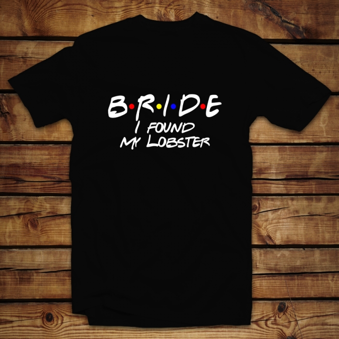 Mπλουζάκι Unisex | Bride I found my lobster