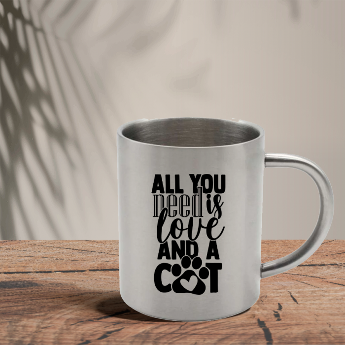 Mεταλλική Κούπα | All you need is love and a cat