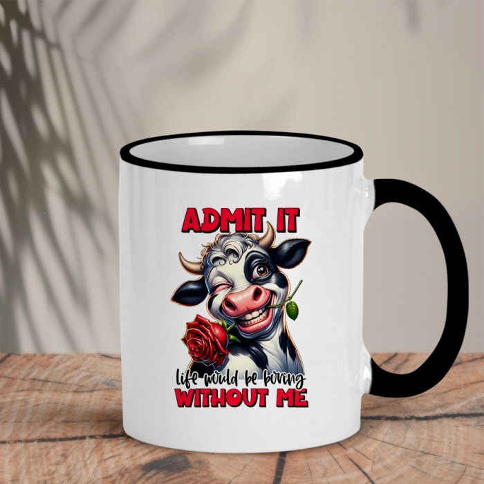 Δίχρωμη Κούπα | Life would be boring without me