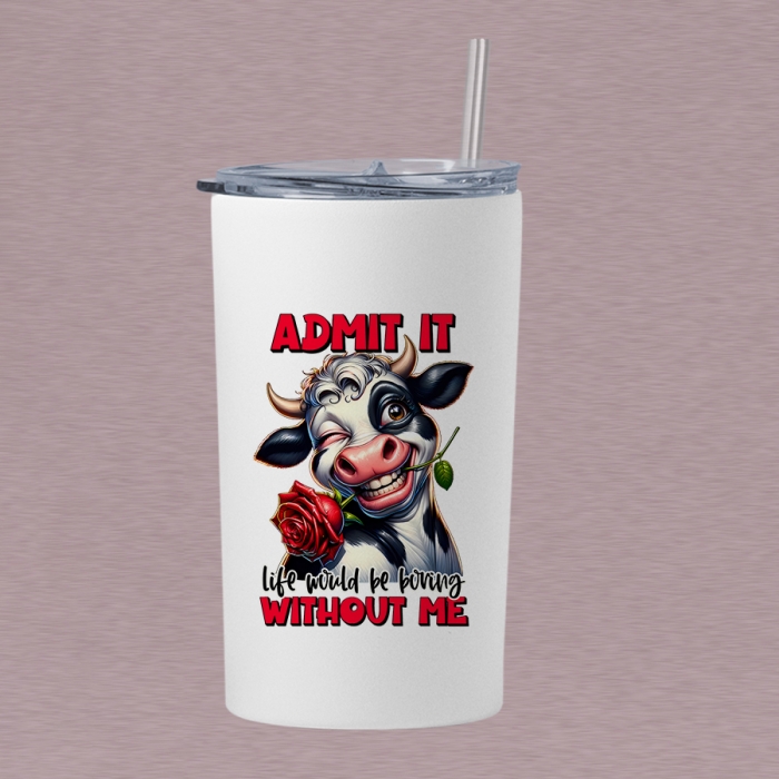 Τumbler θερμός 360ml | Life would be boring without me