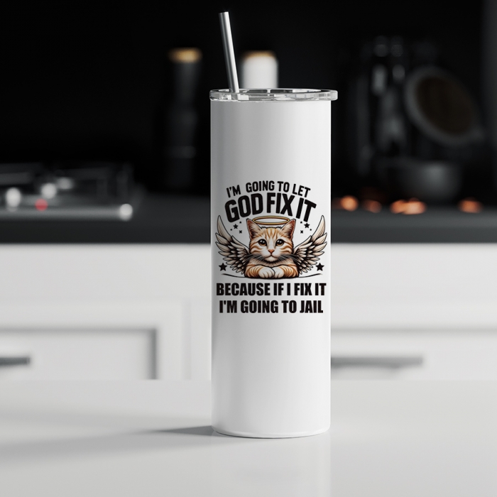 Tumbler θερμός | I'm going to let God fix it 2